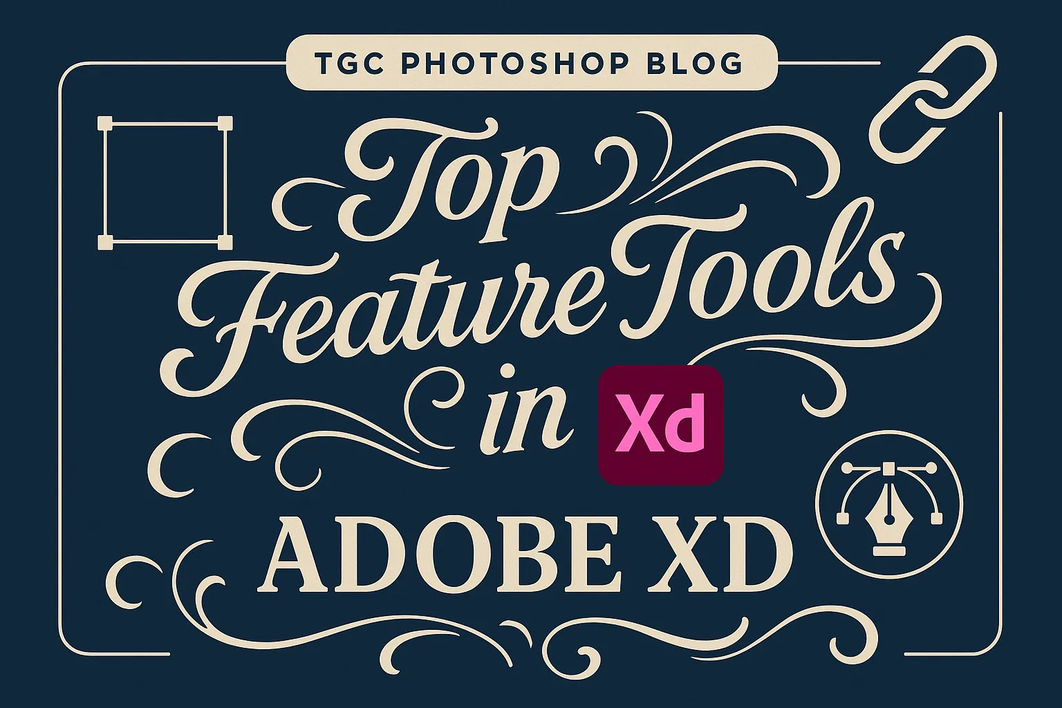 Top Feature Tools in Adobe XD